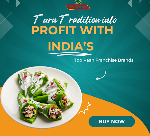  Turn Tradition into Profit with India’s Top Paan Franchise Brands